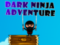 Hra Temné Ninja Dobrodružství
