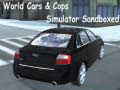 Hra Světová Auta a Policisté Simulátor Sandbox