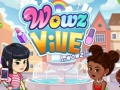 Hra WOWZVille