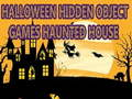 Hra Halloween Hry s Ukrytými Předměty Strašidelný Dům