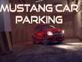 Hra Parkování auta Mustang