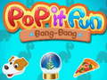 Hra Pop it Zábava Bang-Bang