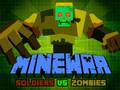 Hra Minewar vojáci proti zombie