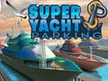 Hra Super Jacht Parkování