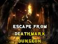 Hra Útěk z Dungeon Deathmark