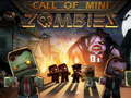 Hra Zavolání Mini Zombie