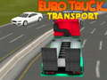 Hra Euro Truck Doprava Těžkých Vozidel