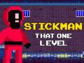 Hra Stickman Ten Jeden Level