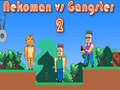 Hra Nekoman proti gangsterovi 2