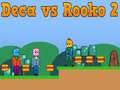 Hra Deca proti Rooko 2