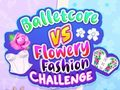 Hra Balletcore vs Výzva Květnaté Módy