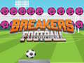 Hra Breakers Fotbal
