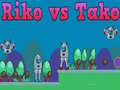 Hra Riko vs Tako