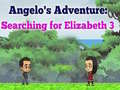 Hra Dobrodružství Angelose: Hledání Elizabeth 3