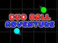 Hra Dobrodružství Duo Míče